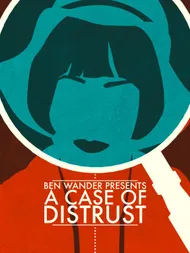 Cover image for A Case of Distrust