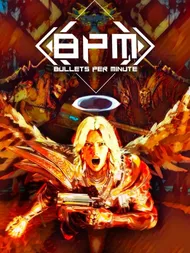 Cover image for BPM: Bullets Per Minute