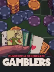 Cover image for Dungeons & Degenerate Gamblers