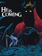 Cover image for He is Coming