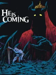 Cover image for He is Coming