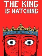 Cover image for The King is Watching