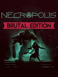 Cover image for Necropolis: Brutal Edition