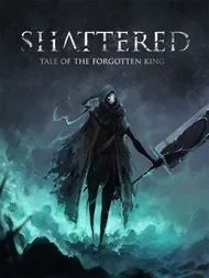 Cover image for Shattered: Tale of the Forgotten King